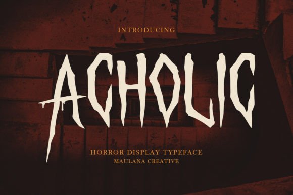 Acholic: A Display Font for Bold Digital Statements