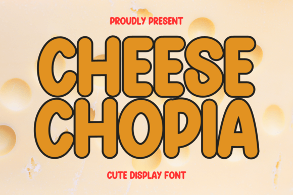 Boost Your Brand with Cheese Chopia: A Display Font for Real-World Business Use
