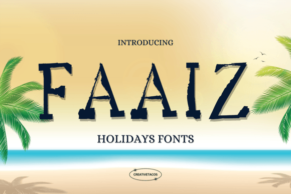 Faaiz Holiday Font: A Stylish Display Typeface for Small Business Branding
