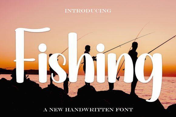 Fishing: A Handwritten Font with Modern Flair