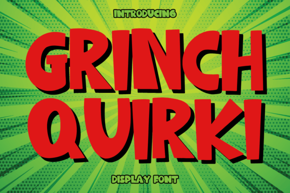 Grinch Quirki: A Display Font That Makes Your Brand Feel Uniquely Yours