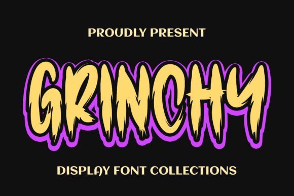 Grinchy: A Display Font for Bold Digital Personality