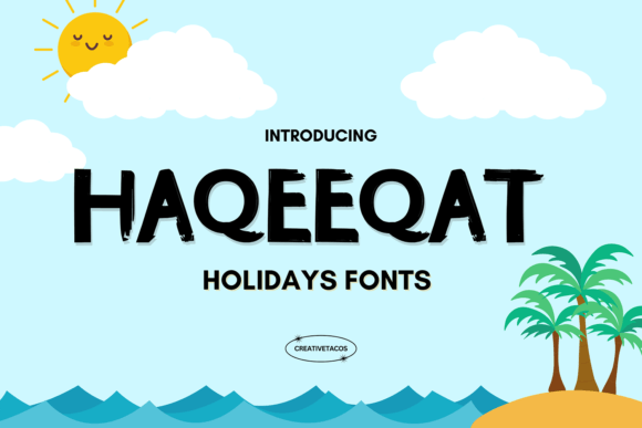 Haqeeqat: A Festive Font for Business Branding