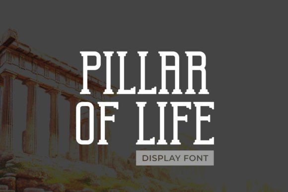 Pillar of Life: A Display Font That Holds Up in Real Campaigns