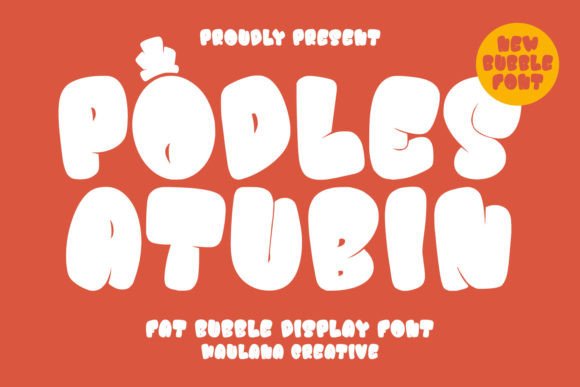 Podles Atubin: A Bold Display Font for Web Designers