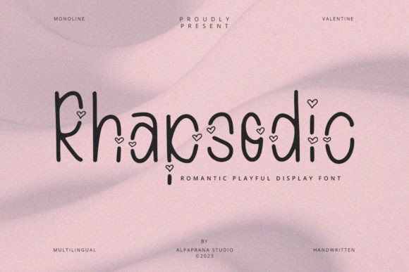 Rhapsodic: A Font with Soul and Style