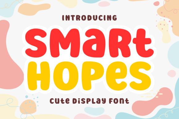Smart Hopes: A Display Font That Earns Its Space